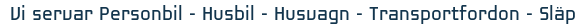 Vi servar personbil, husbil, husvagn, transportfordon och släp